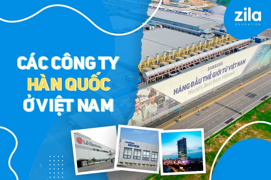 Cơ hội việc làm: 20 công ty Hàn Quốc tại Việt Nam
