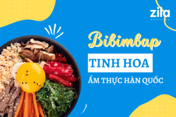 Bibimbap - Tinh hoa ẩm thực Hàn Quốc