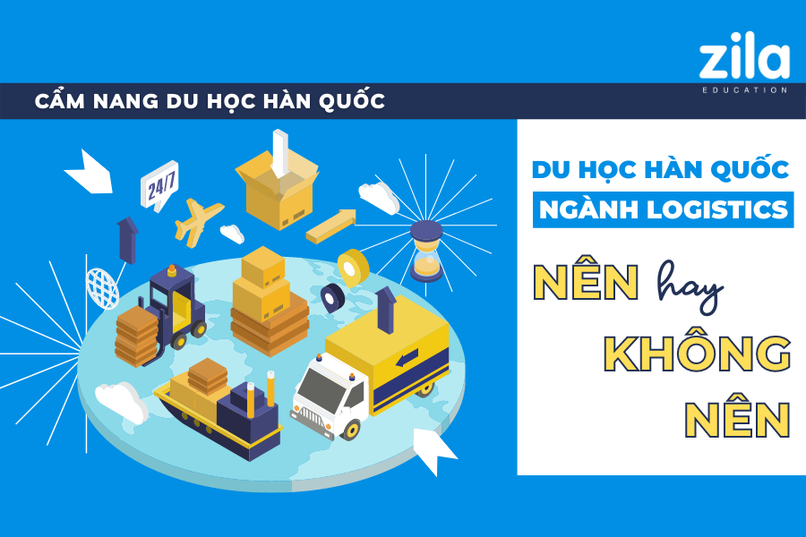 Du học Hàn Quốc ngành Logistics