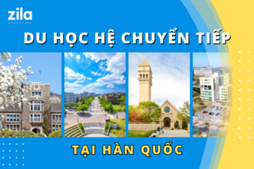 Du học Hàn Quốc hệ chuyển tiếp - Zila Education