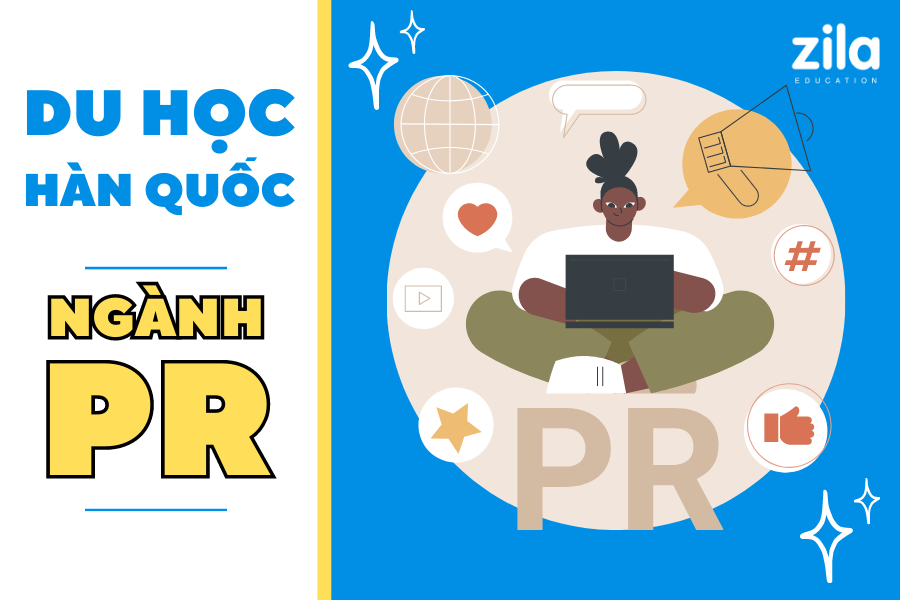 Du học Hàn Quốc ngành PR - Zila