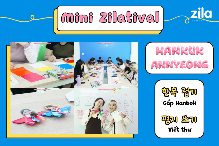 Sự kiện MiniZilatival - Hankuk Annyeong - Zila Education