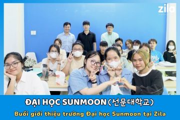 Buổi giới thiệu trường Đại học Sunmoon Hàn Quốc tại Zila Educatioon