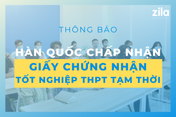 Thông báo chấp nhận giấy chứng nhận tốt nghiệp THPT tạm thời - Zila Education